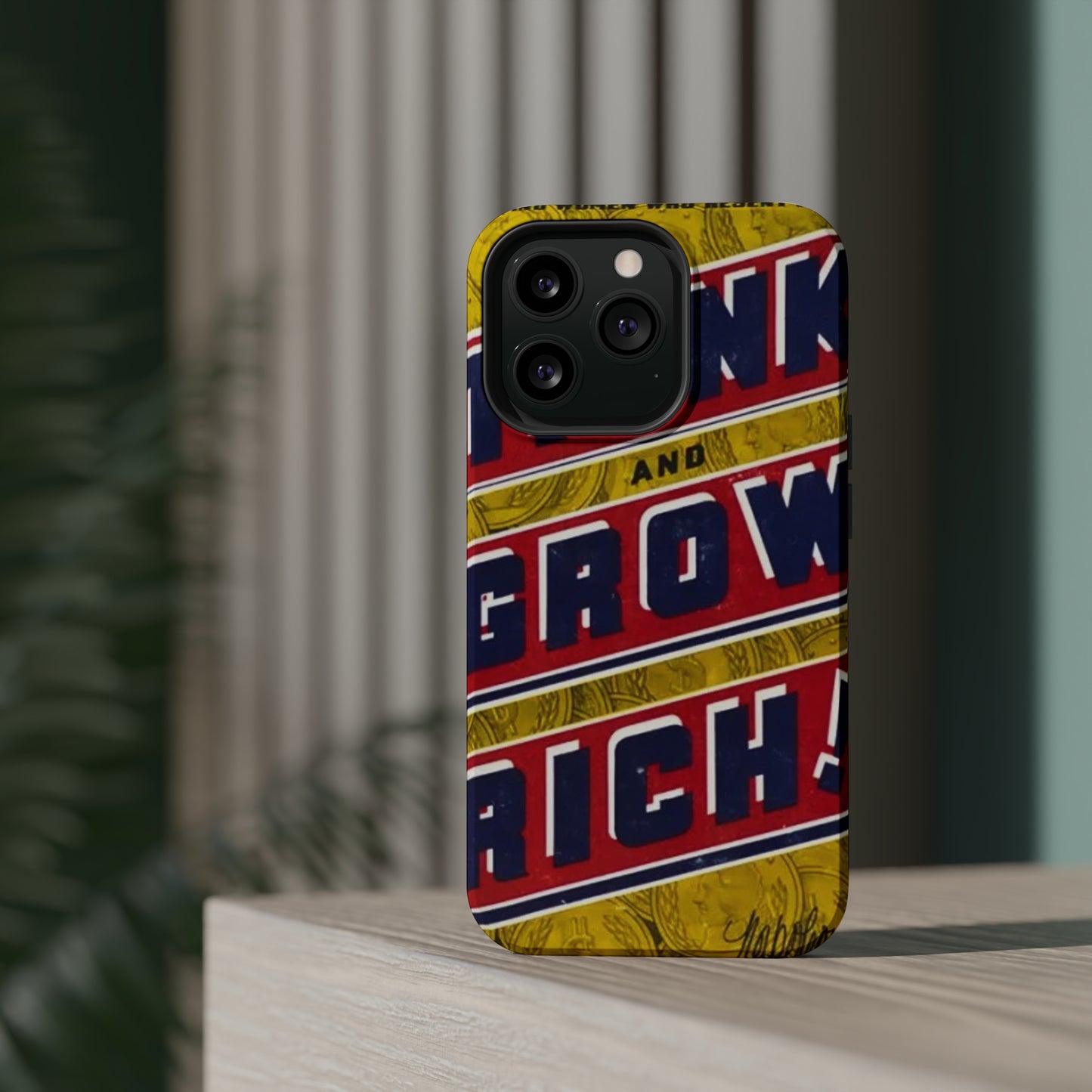 "Think and Grow Rich" Phone Case