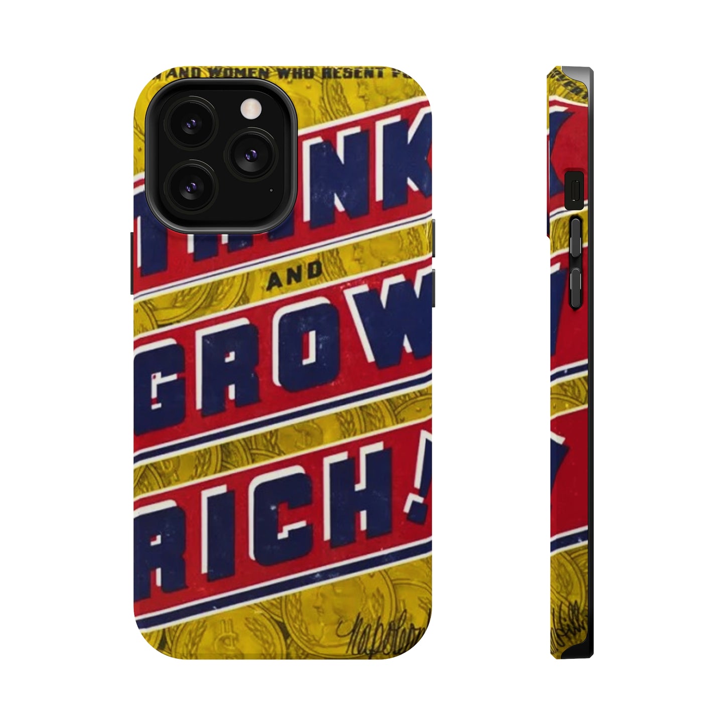 "Think and Grow Rich" Phone Case