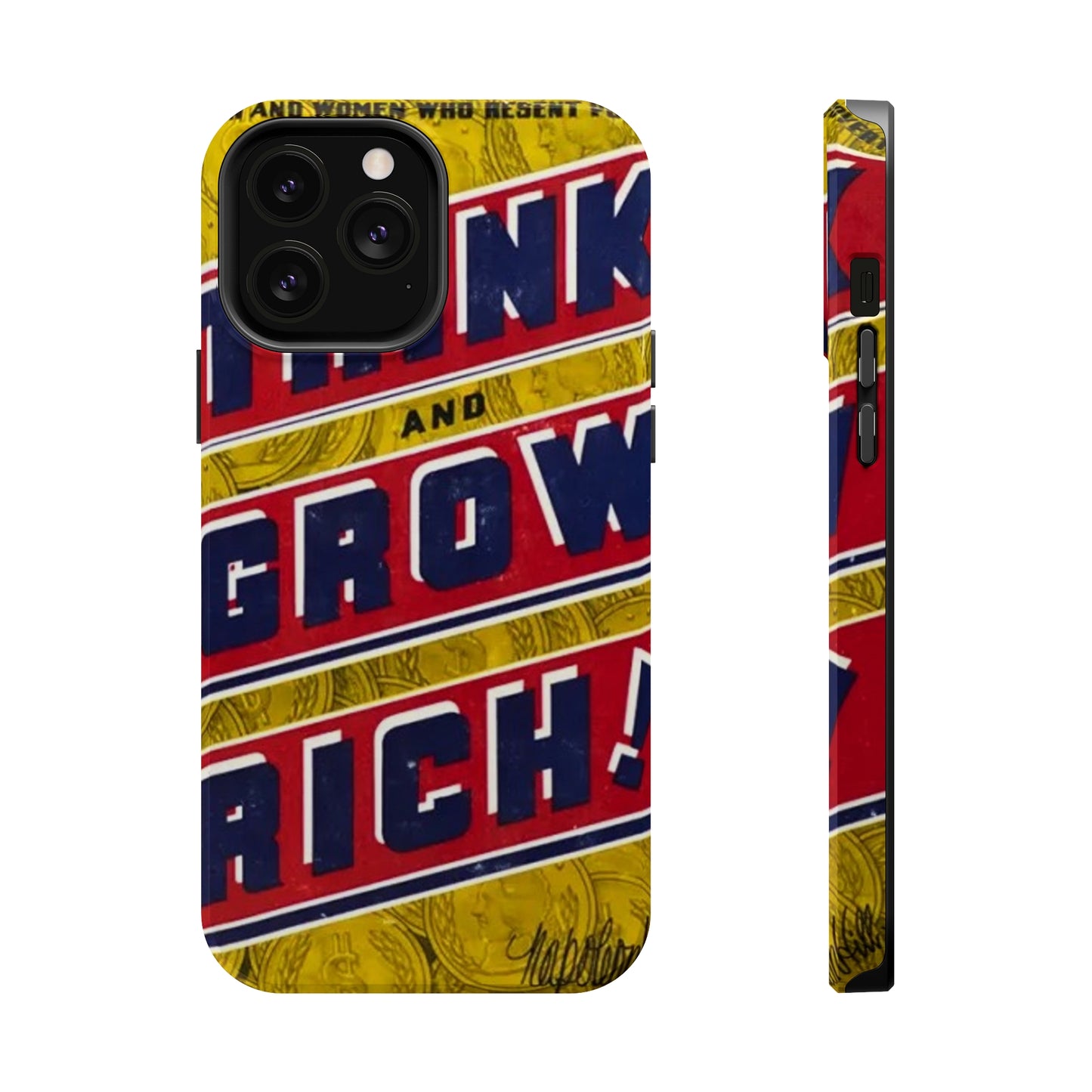 "Think and Grow Rich" Phone Case
