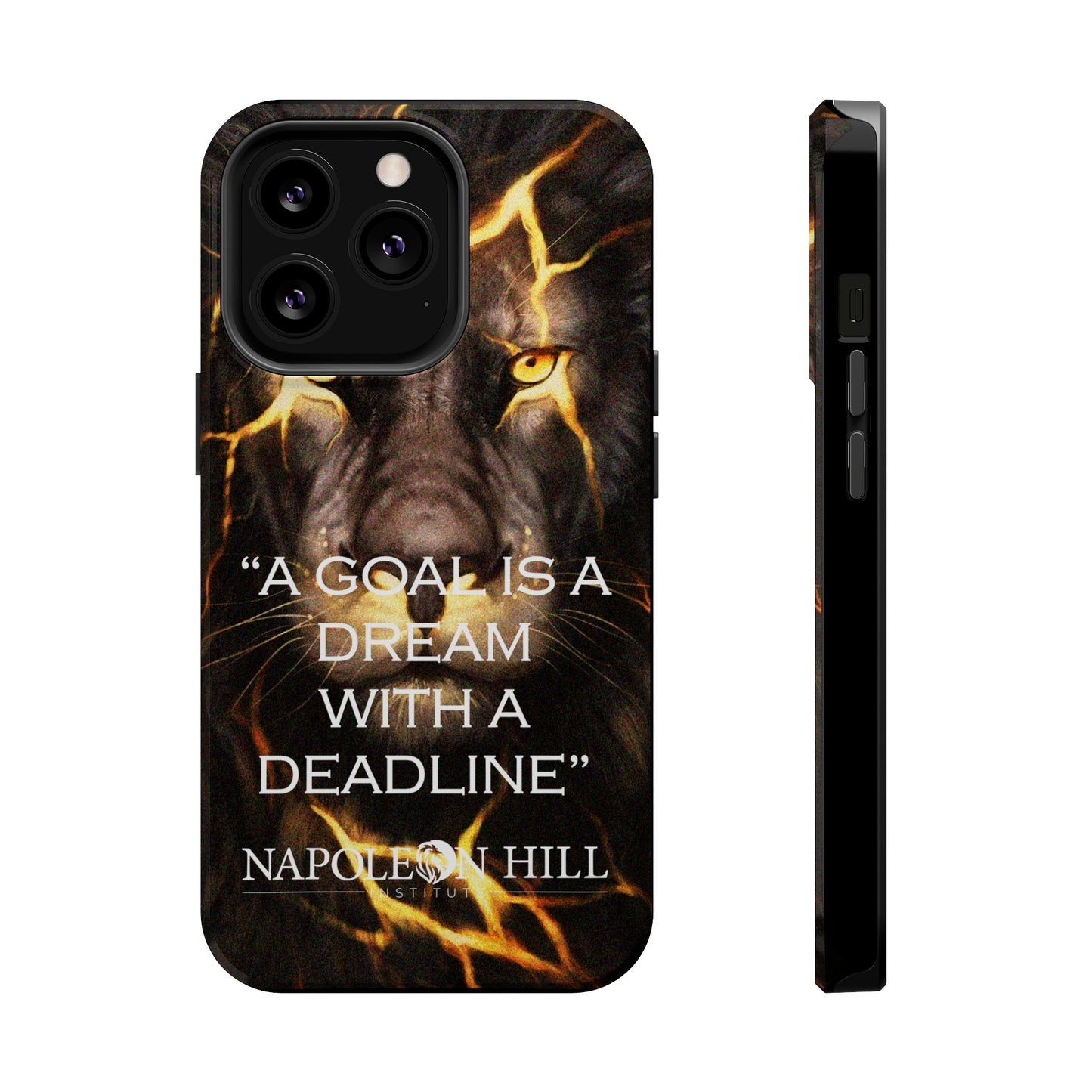 "A goal is a dream with a deadline" phone case