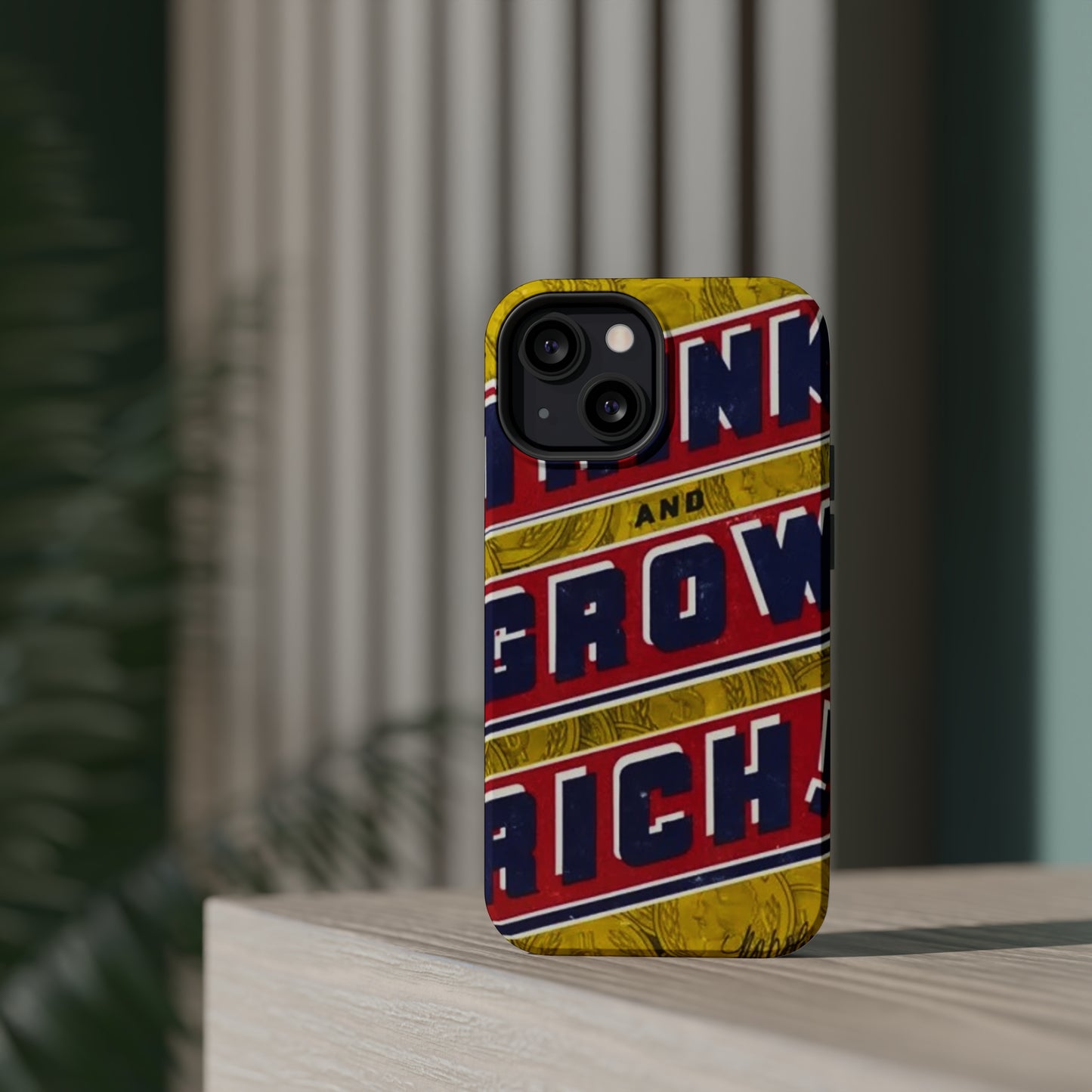 "Think and Grow Rich" Phone Case