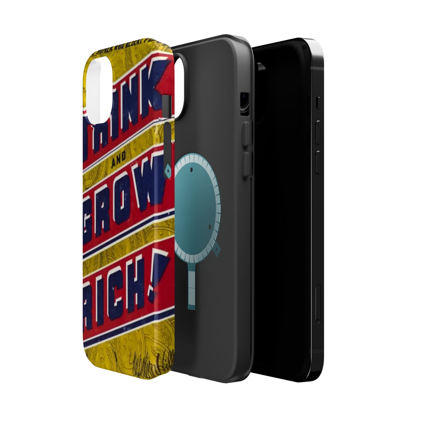 "Think and Grow Rich" Phone Case