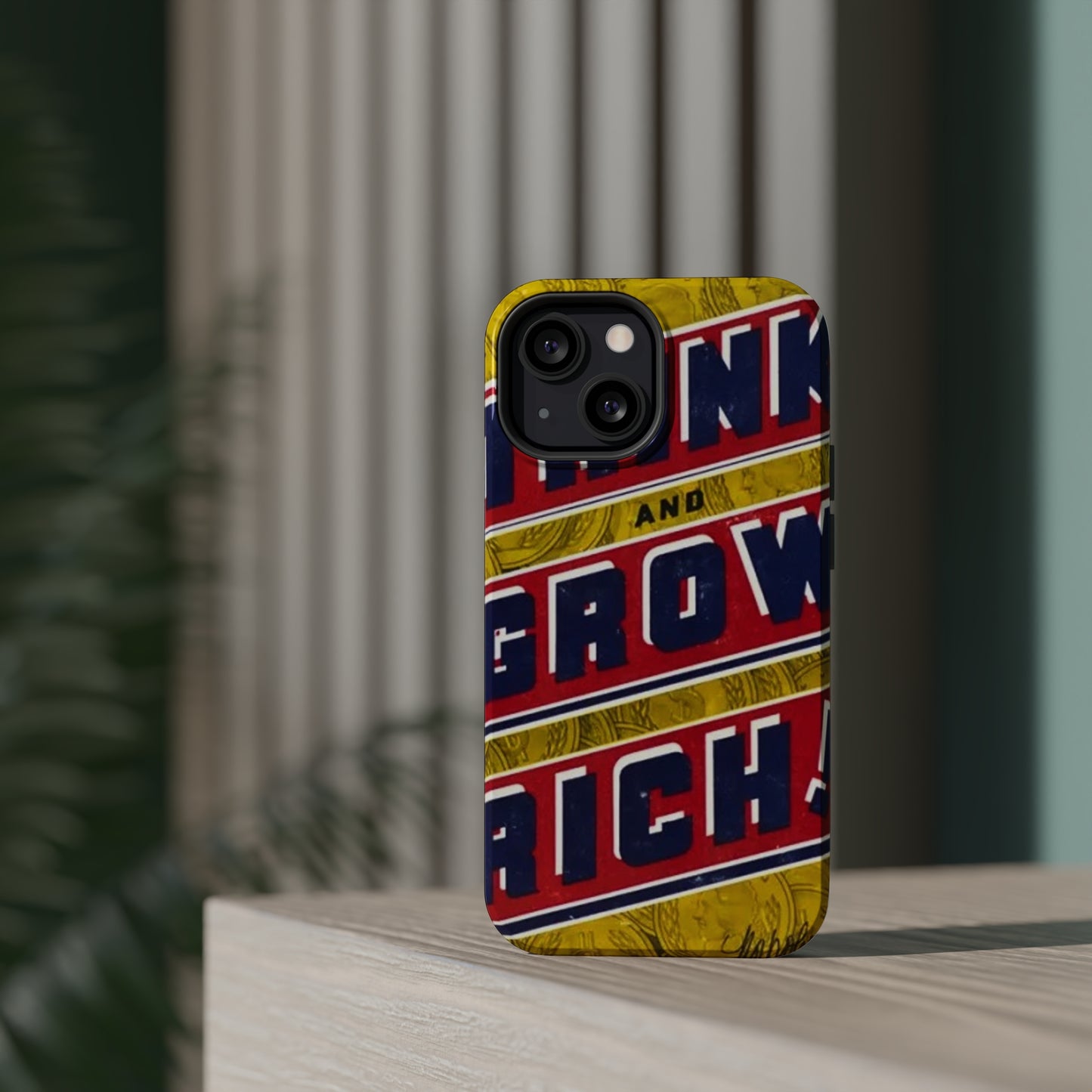 "Think and Grow Rich" Phone Case