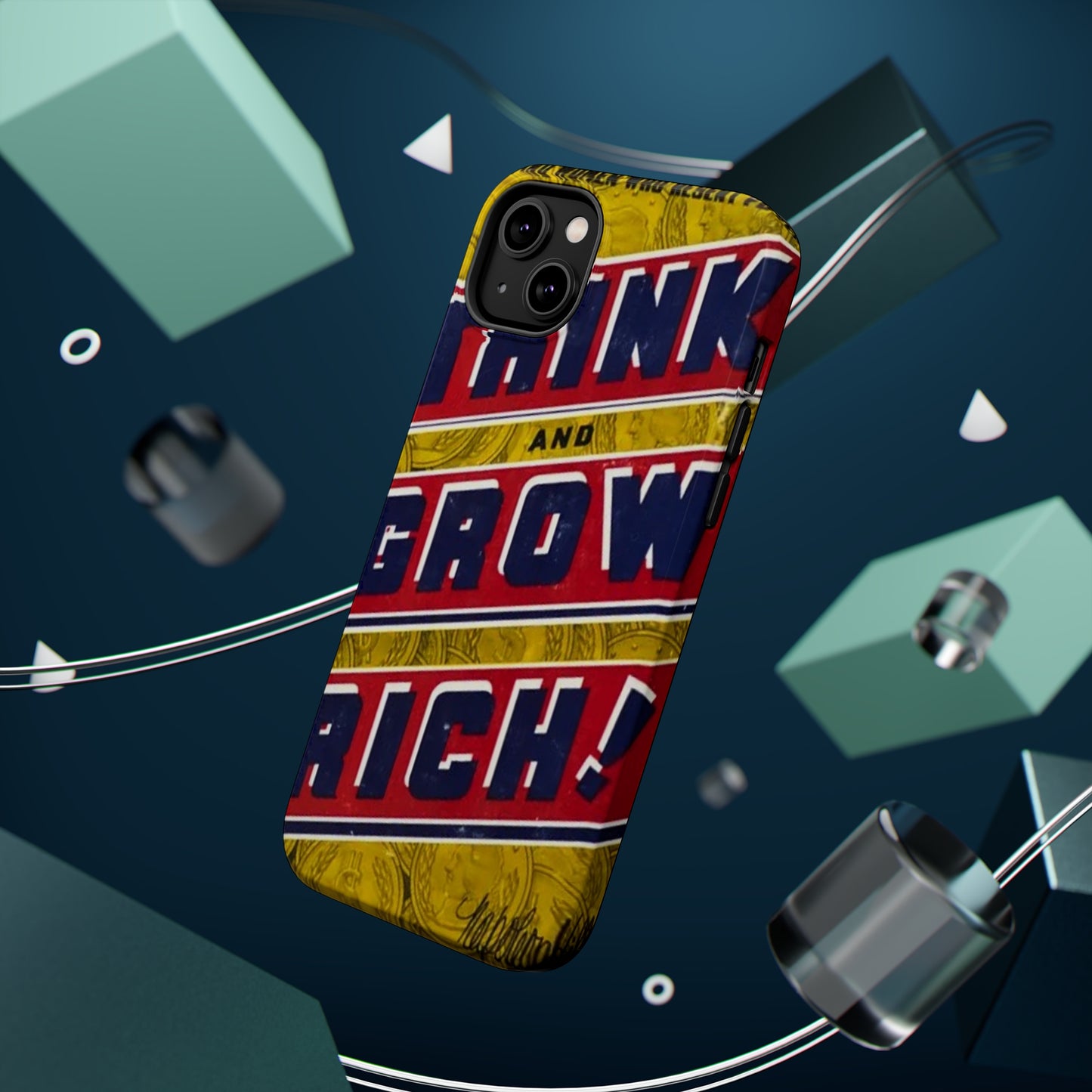 "Think and Grow Rich" Phone Case