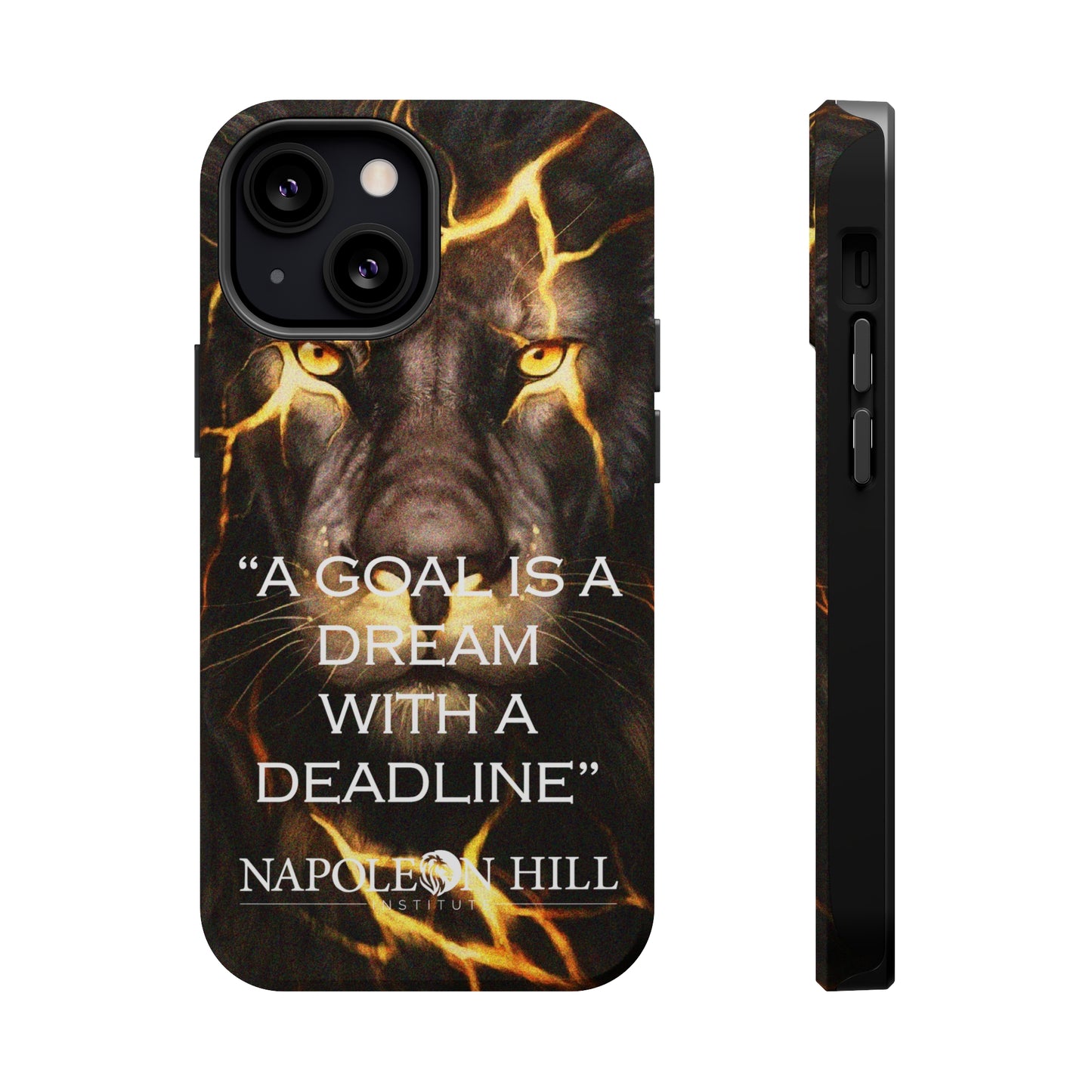 "A goal is a dream with a deadline" phone case
