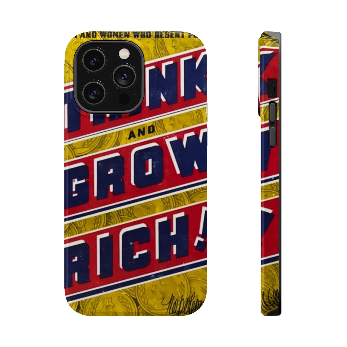 "Think and Grow Rich" Phone Case