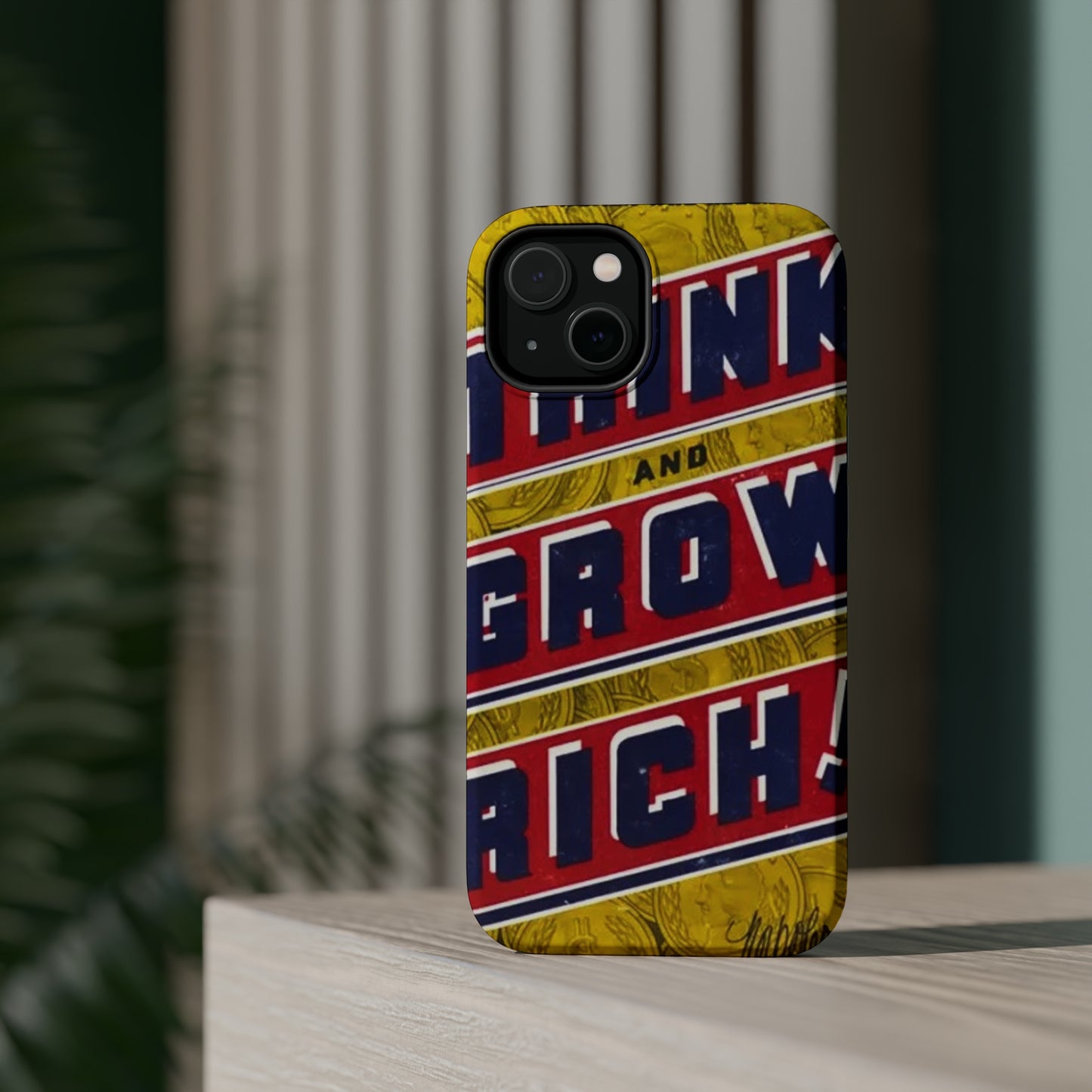 "Think and Grow Rich" Phone Case