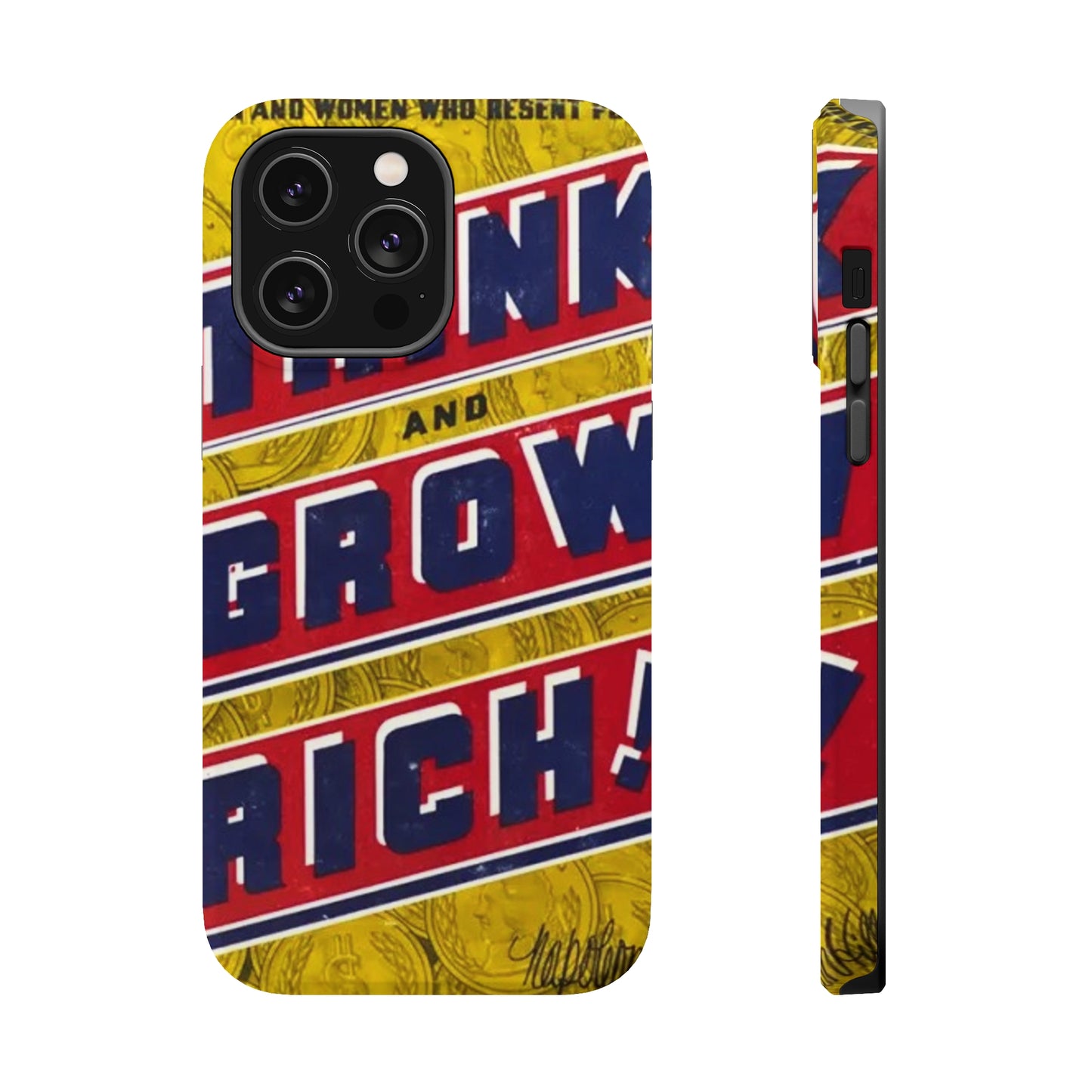 "Think and Grow Rich" Phone Case