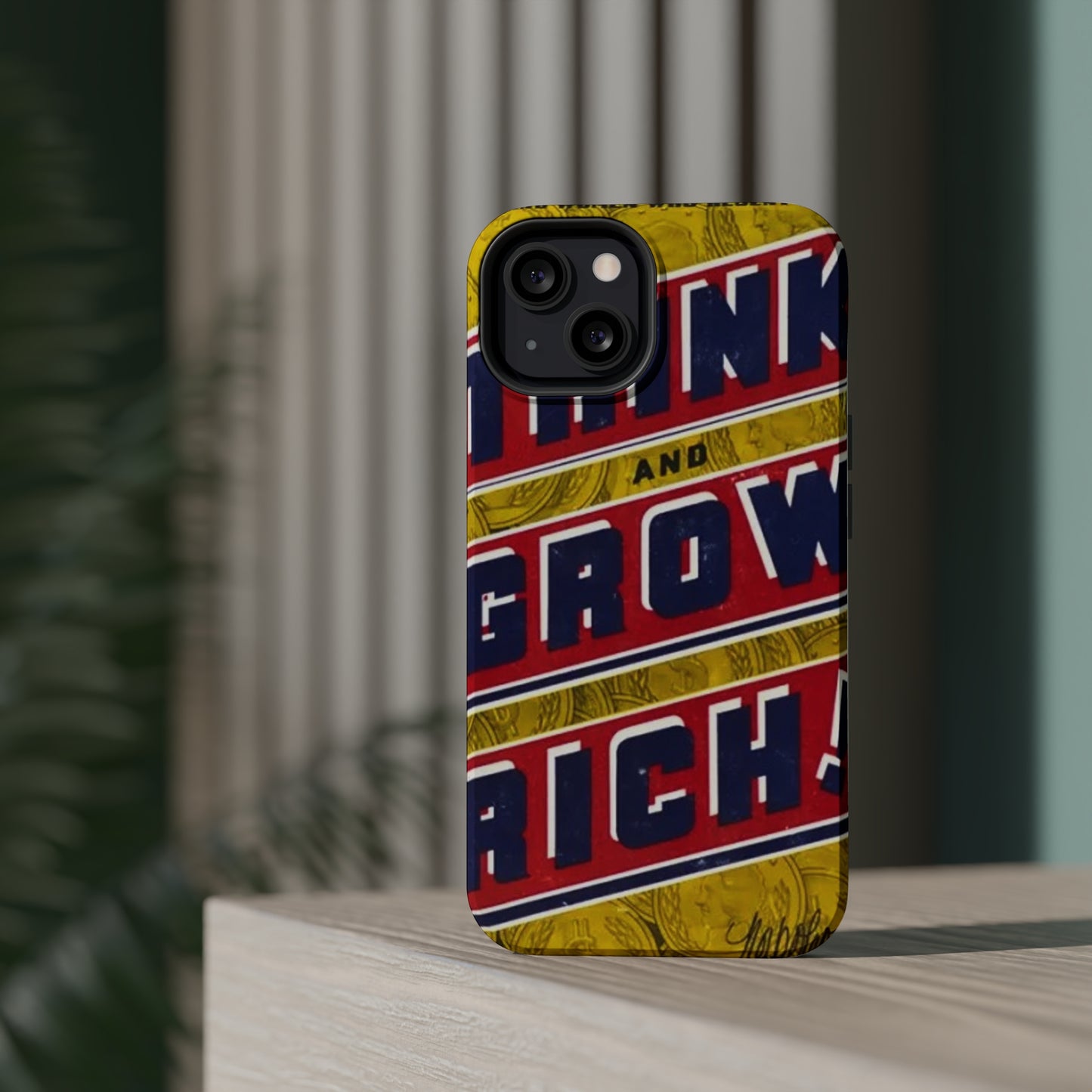 "Think and Grow Rich" Phone Case