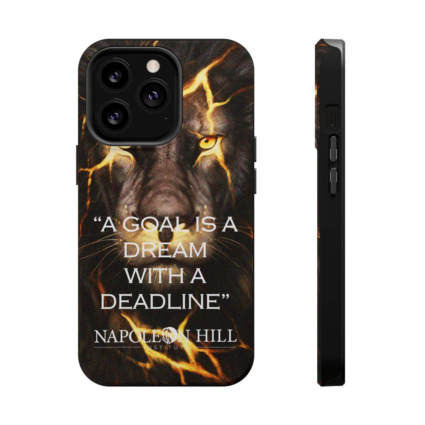 "A goal is a dream with a deadline" phone case
